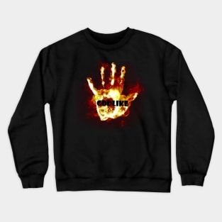 godlike Crewneck Sweatshirt